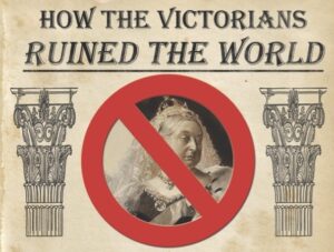 HOW THE VICTORIANS