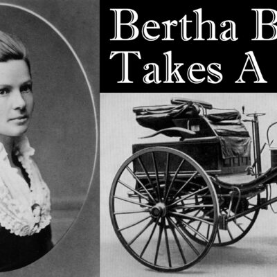 Bertha Benz Takes A Ride